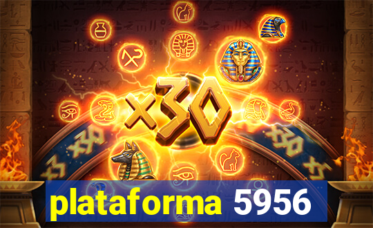 plataforma 5956